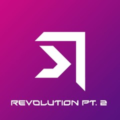 Revolution Pt. 2