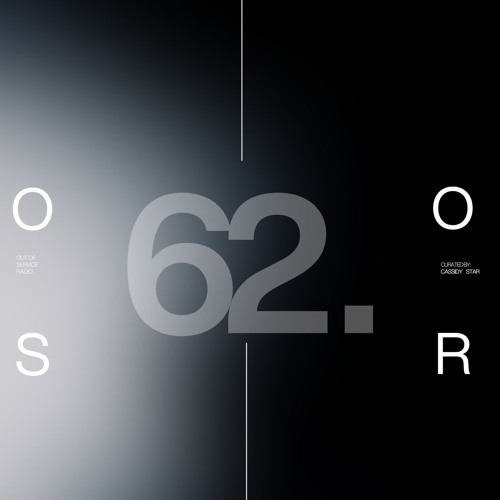 OUT OF SERVICE RADIO EP. 62 W/ CASSIDY STAR