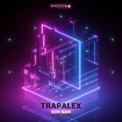 TrapaleX - BimBam (bassep132 - Bass Star Records)