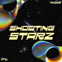 Shooting Starz (feat. MC Boiii)