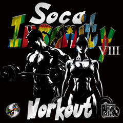 Soca Insanity (V.8 Workout Mix)