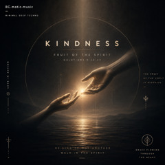 Kindness (Galatians 5)