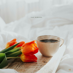 Easy Morning