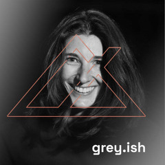 grey.ish - Tiefdruck Podcast #139