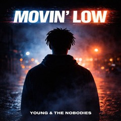Movin' Low