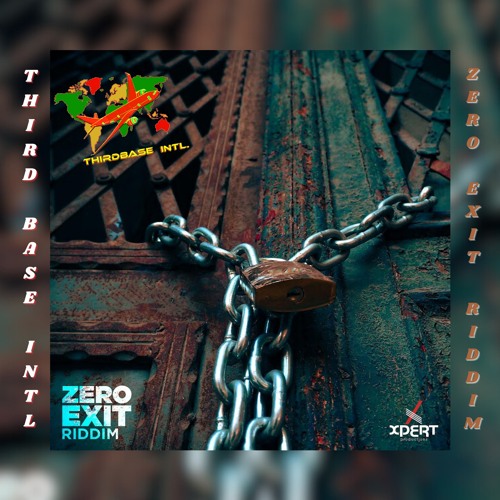 ZERO EXIT RIDDIM MIX | TERRA D GOVERNOR | BOYZIE | LYRIKAL & MORE | DJ THIRD BASE INTERNATIONAL