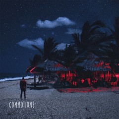 Commotions (Prod. Axel x DudeClayy)