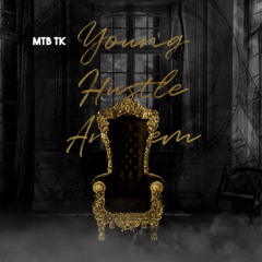 Young Hustle Anthem