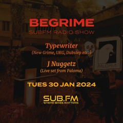 Sub FM - Begrime Show Archive