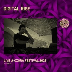 Digital Rise - Live @ Ozora Festival 2025 | Pumpui