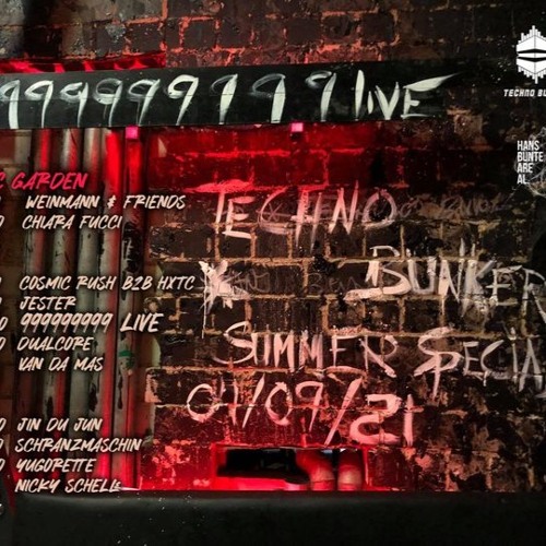 Techno Bunker Summer Special w/999999999 live // 04.09.2021 @Hans Bunte Areal, Freiburg // FREE DL