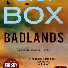 READ⚡️PDF❤️EBOOK Badlands A Cassie Dewell Novel (Cody Hoyt  Cassie Dewell Novels  3)