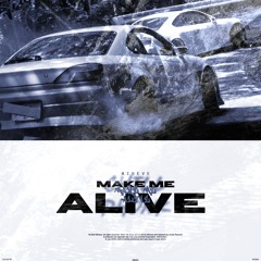 make me alive