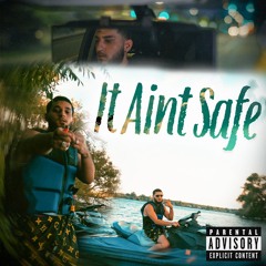 ZayChino - It Aint Safe