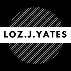 Loz J Yates - Gotta Be (Tech Mix)