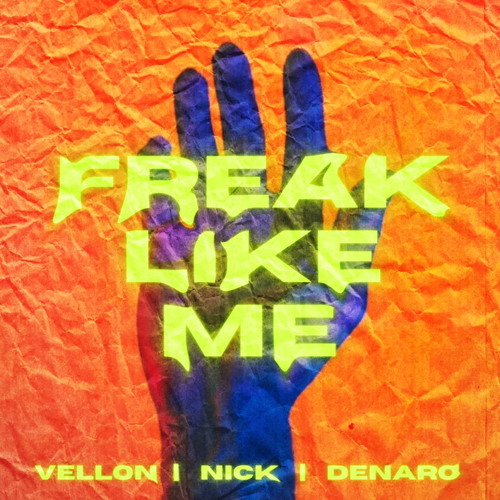 Denaro, Vellon, Nick - Freak Like Me (Booty)
