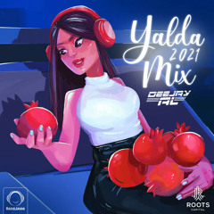 Yalda 2021 Mix With Deejay Al - Radio Javan Mix Podcast