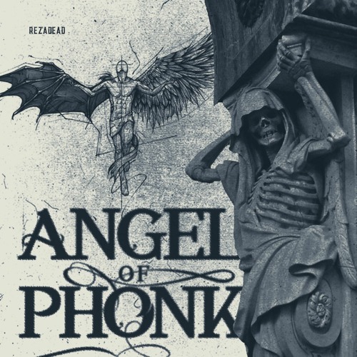 Angel of Phonk