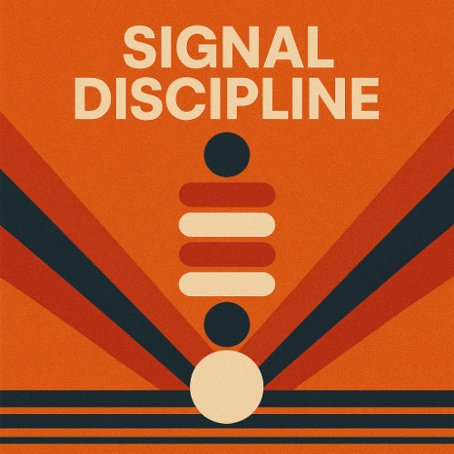 Signal Discipline (Original Mix)