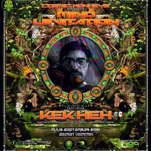 Kek Heh Live At Mind Levitation