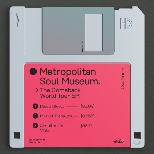 Metropolitan Soul Museum - The Comeback World Tour EP - ECD003