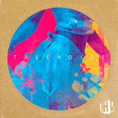 The Choice (Radio Mix)