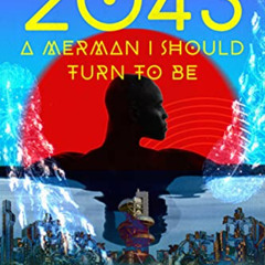 [Read] EPUB 💘 2043...(A Merman I Should Turn to Be) (Black Stars) by  Nisi Shawl [PD