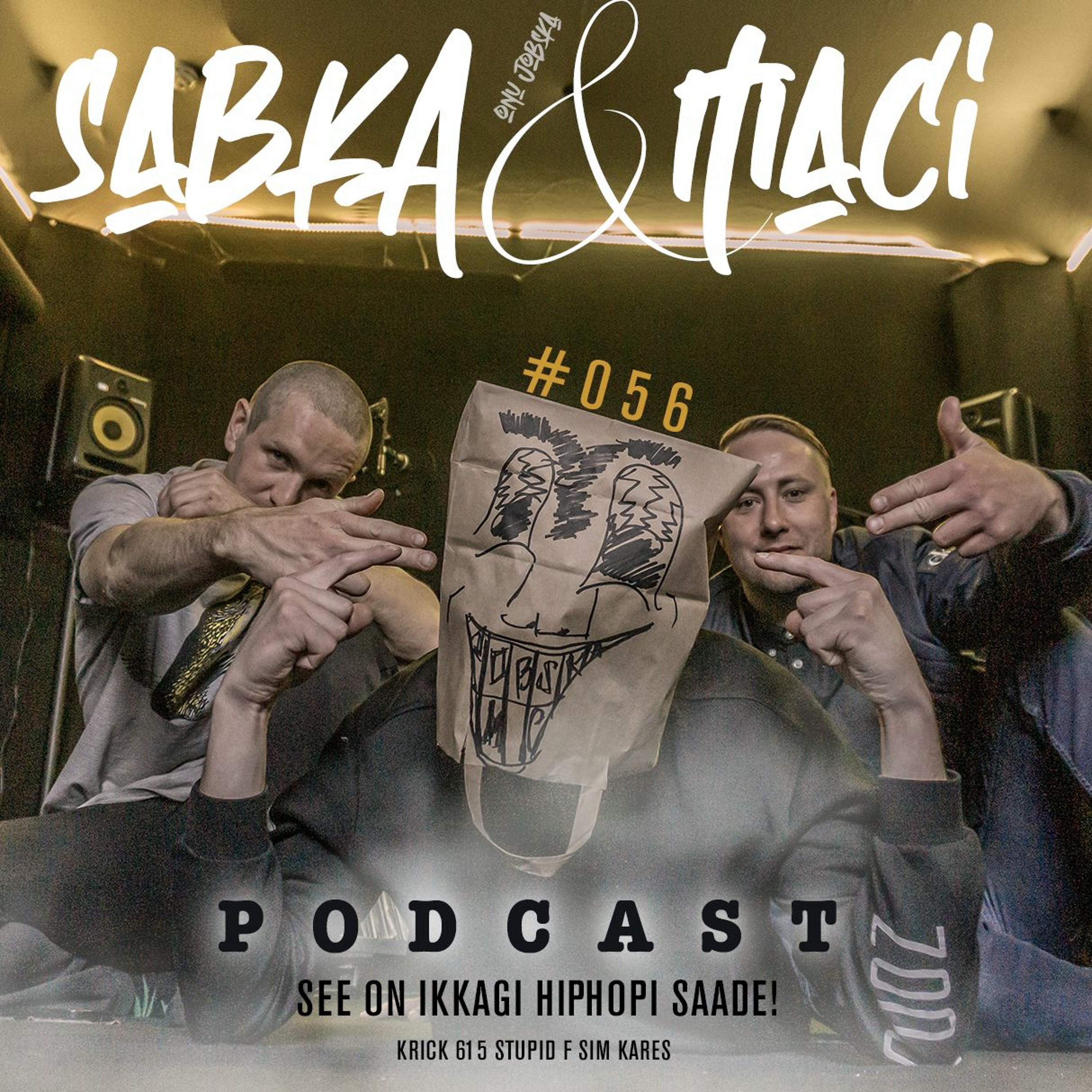 See on ikkagi hiphopi saade! #056 (24.05.2020)