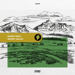 Danny Kolk - Secret Valley [Artichokes Are Yellow]