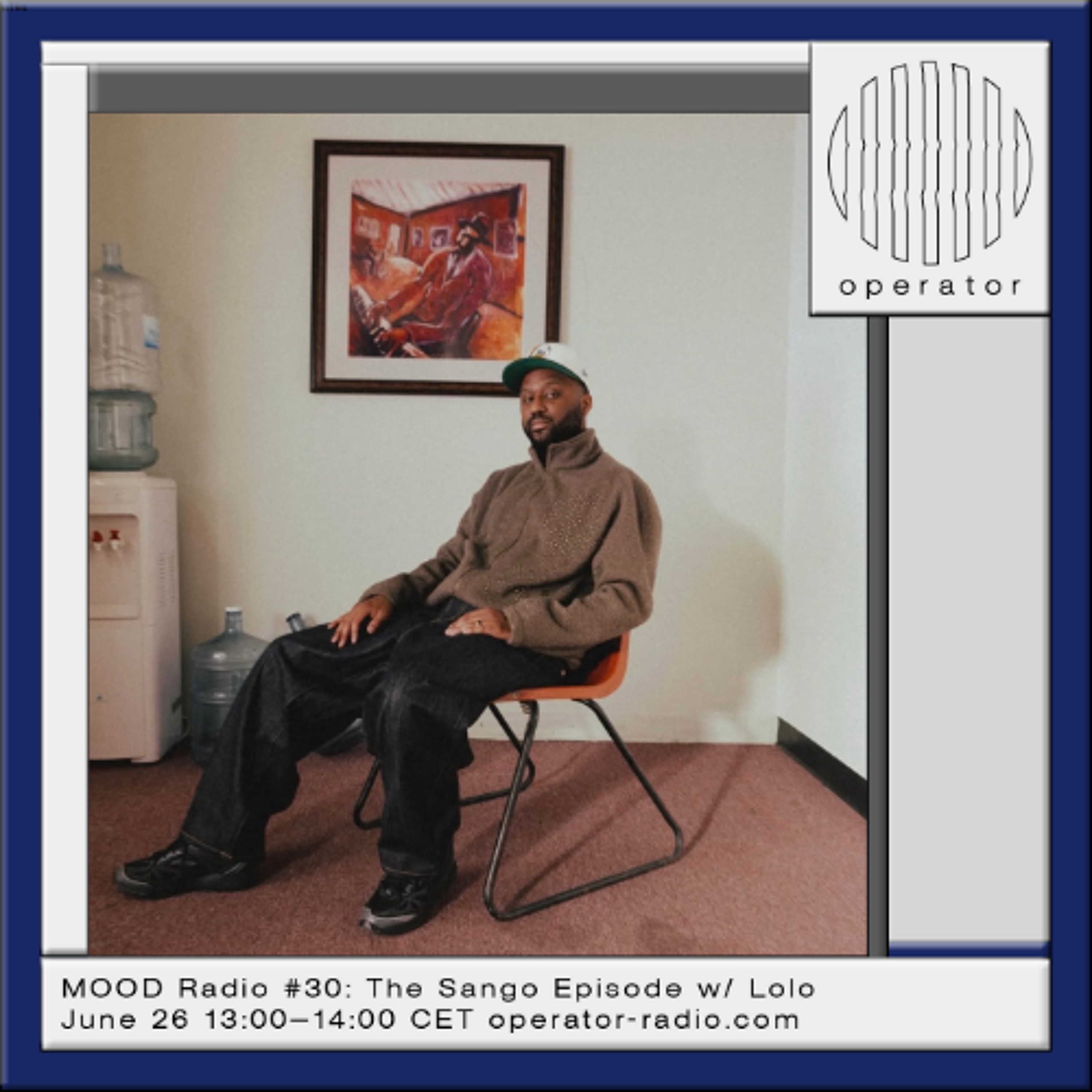 MOOD Radio: The Sango Episode w/ Lolo - 26th June 2026 episode artwork