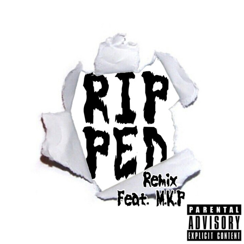 C.A.B NAC - RIPPED XD REMIX [Feat. M.K.P]