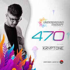 Underground Therapy | 470 - Kryptone [Guest Mix]