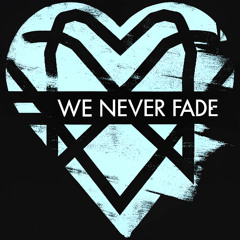 We never fade demo ver1