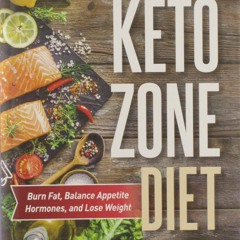 EPUB READ Dr. Colbert's Keto Zone Diet: Burn Fat, Balance Appetite Hormones, and Lose