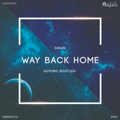 Shaun - Way Back Home (Adyoro Bootleg)