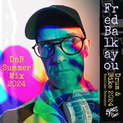 DnB Summer 2024 Mix - Fred Balkayou