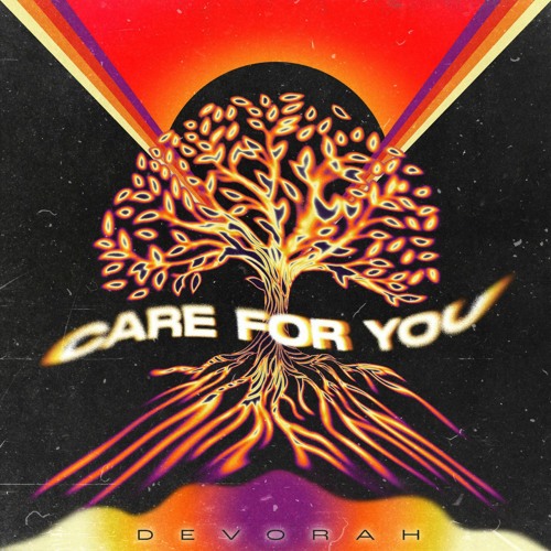 Devorah - Care for you