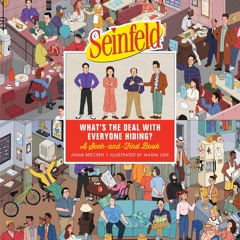 read_ Seinfeld: What's the Deal with Everyone Hiding?: A Seek-and-Find Book