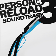 01 Changing Seasons - Persona 3 Reload