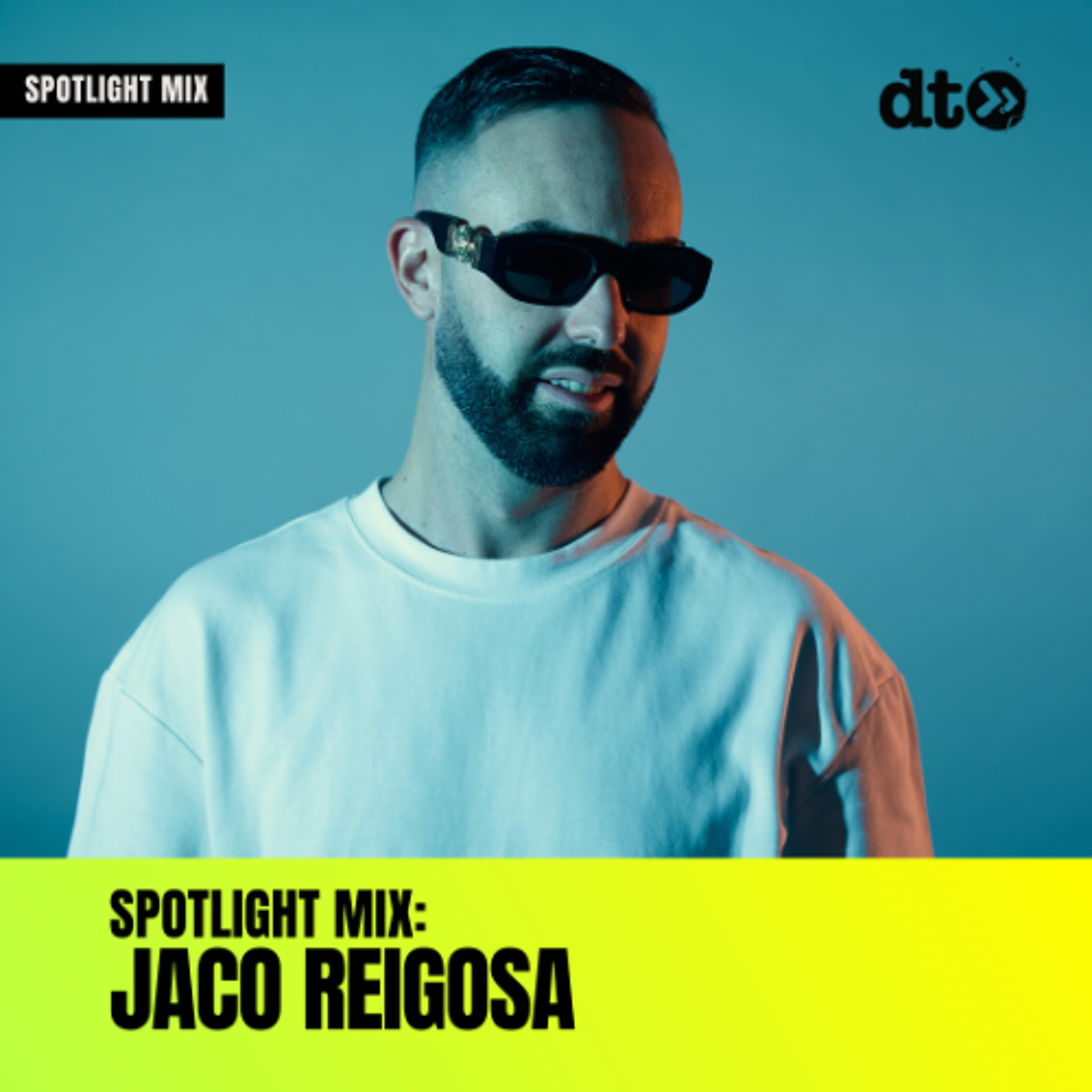 Spotlight Mix: Jaco Reigosa