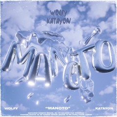 MANOTO-Aria x Katayon (Prod.Mprodes)