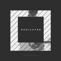 Dedicated