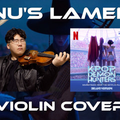 Jinu's Lament [Will He Let The Fire Go Out] (cover)