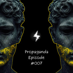 Sergio Propaganda Episode #007