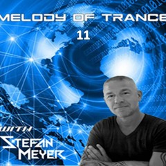 Stefan Meyer - Melody Of Trance 11
