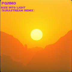 Rise Into Light (Aurastream Remix)