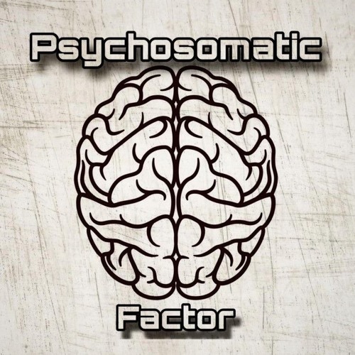 PSYCHOSOMATIC FACTOR(145 bpm/no master)