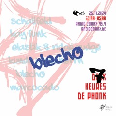 Blecho dans le mix @7 Heures De Phonk