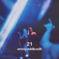 gracie abrams - 21 (emmy adelle edit)