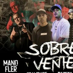 - PATETA CÓDIGO43 SOBREVIVENTES Feat - Mano Flér , Realidade Carcerária, Melk , X4ndom (1